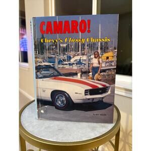 Camaro! Chevy’s Classy Chassis
